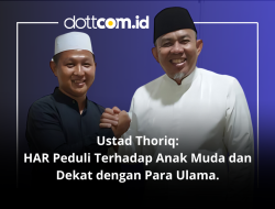 Bawa Gerbong Kemenangan H Abdul Rahman di Pilwako Jambi, Ustad Thoriq: HAR Peduli Terhadap Anak Muda dan Dekat dengan Para Ulama.