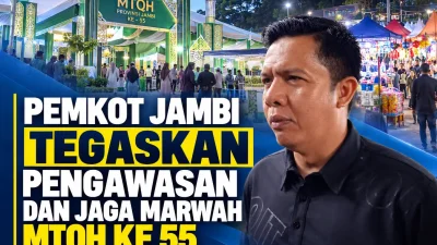 Pemkot Jambi Tegaskan Pengawasan Hiburan pada Pelaksanaan MTQH ke-55 Tingkat Provinsi 2026